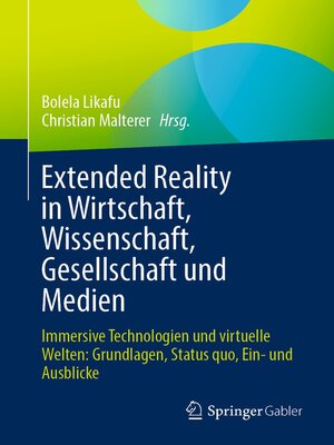 cover image of Extended Reality in Wirtschaft, Wissenschaft, Gesellschaft und Medien